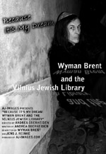 Wyman Brent and the Vilnius Jewish Library